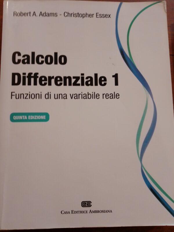 Calcolo Differenziale vol. 1