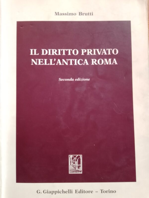 Il diritto privato nell'antica Roma II edizione