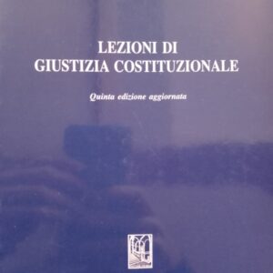 Lezioni di giustizia costituzionale