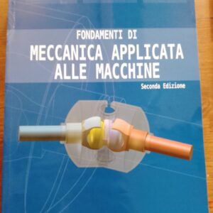 Fondamenti di meccanica applicata alle macchine